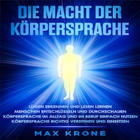 Die Macht der Körpersprache