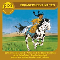 Pixi Hören - Indianergeschichten