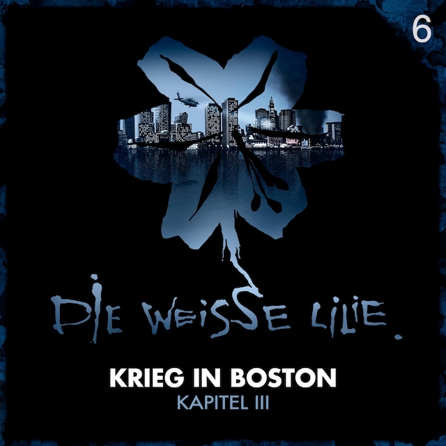 Book cover for 06: Krieg in Boston - Kapitel III