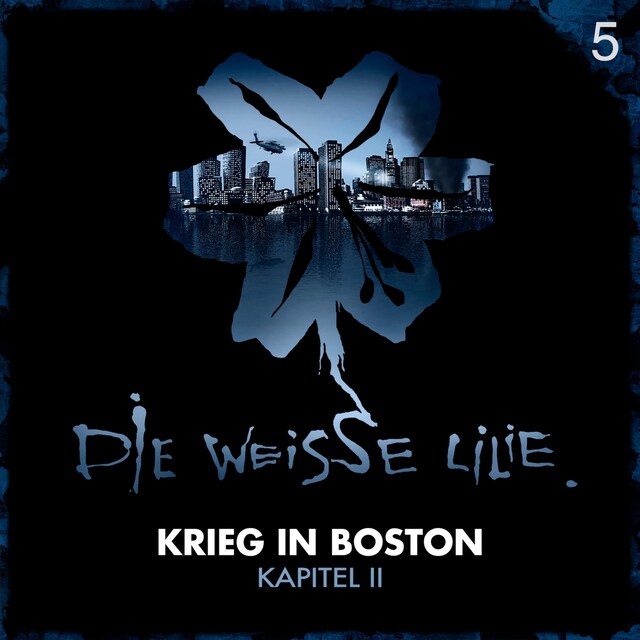 Book cover for 05: Krieg in Boston - Kapitel II