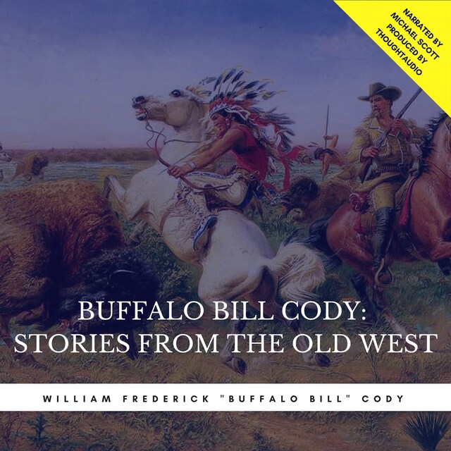 Book cover for Buffalo Bill Cody:  Stories from the Old West
