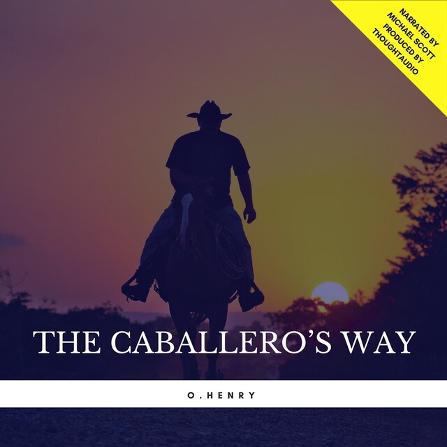 Boekomslag van The Caballero's Way