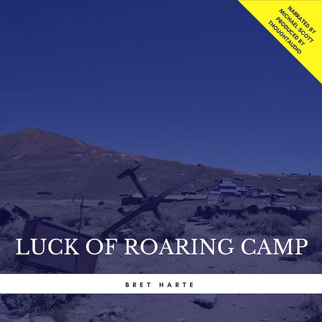 Book cover for Luck of Roaring Camp