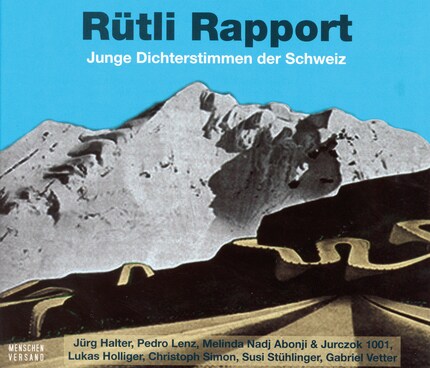 Rütli Rapport - Junge Dichterstimmen der Schweiz bookCoverFor