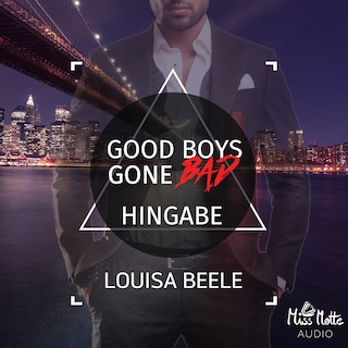 Good Boys Gone Bad als Hörbuch