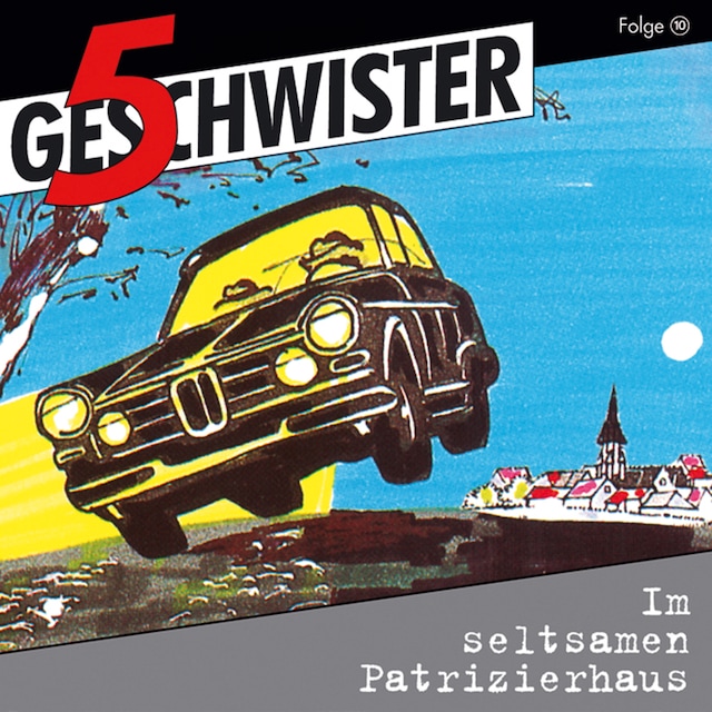 Book cover for 10: Im seltsamen Patrizierhaus