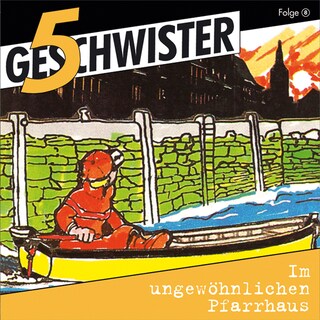 08: Im ungewöhnlichen Pfarrhaus als Hörbuch