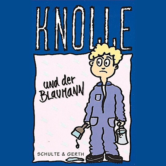 Kirjankansi teokselle 05: Knolle und der Blaumann