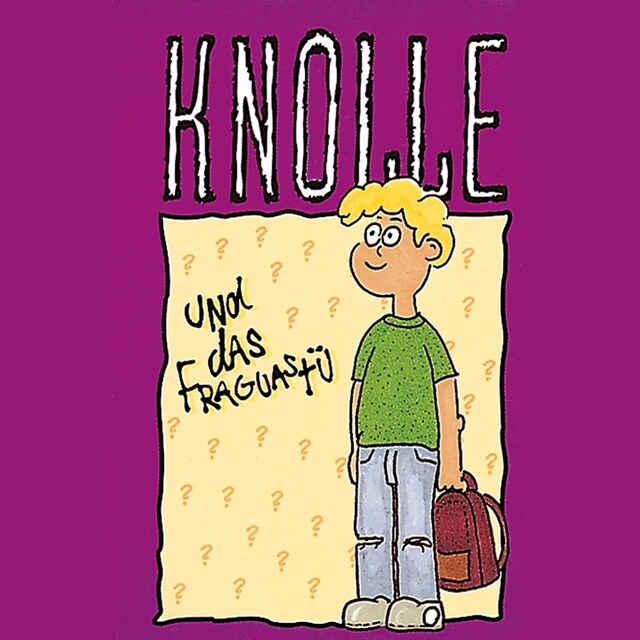 Portada de libro para 01: Knolle und das Fraguastü