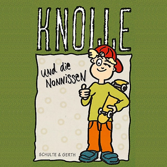 Portada de libro para 06: Knolle und die Nonnissen