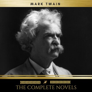Mark Twain: The Complete Novels bookCoverFor
