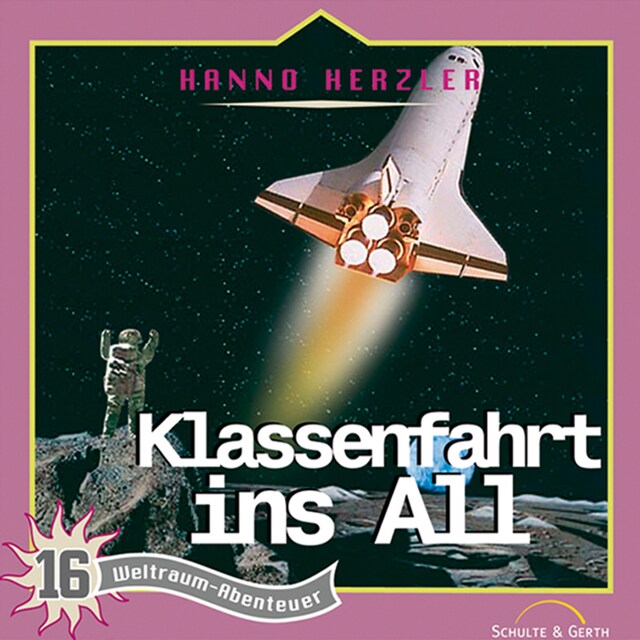 Book cover for 16: Klassenfahrt ins All