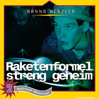 02: Raketenformel streng geheim als Hörbuch