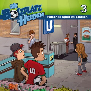 03: Falsches Spiel im Stadion als Hörbuch