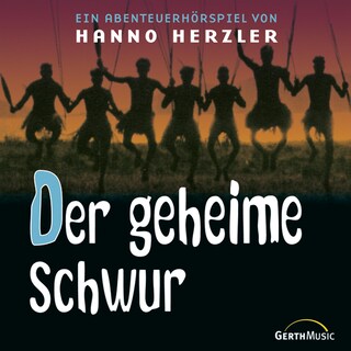 14: Der geheime Schwur als Hörbuch