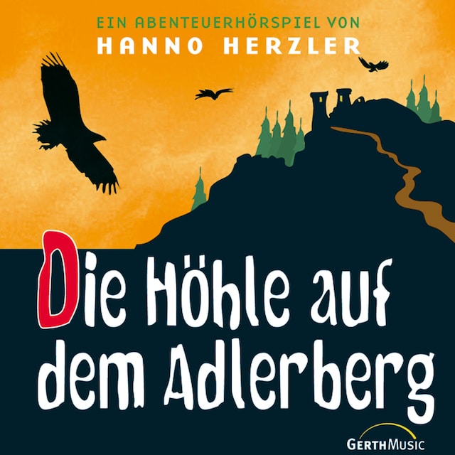 Portada de libro para 04: Die Höhle auf dem Adlerberg