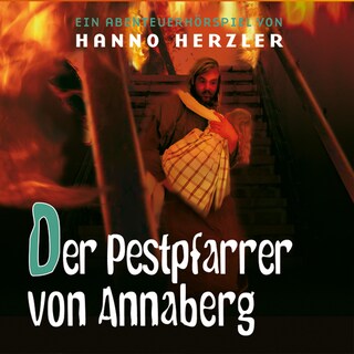 23: Der Pestpfarrer von Annaberg als Hörbuch
