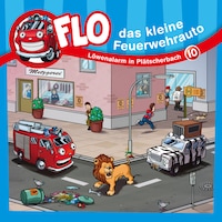 10: Löwenalarm in Plätscherbach