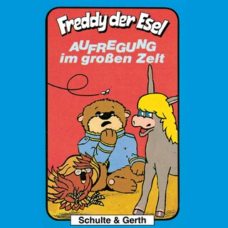 07: Aufregung im großen Zelt als Hörbuch
