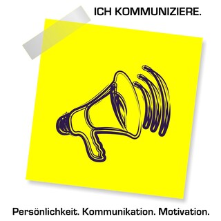 Ich kommuniziere! Persönlichkeit. Kommunikation. Motivation. als Hörbuch
