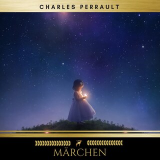 Märchen von Charles Perrault als Hörbuch