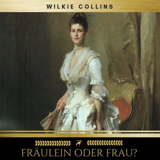 Fräulein oder Frau? als Hörbuch