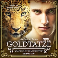 Goldtatze, Episode 10 - Fantasy-Serie