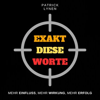 Exakt diese Worte (Stimme, Sprache, Ausdruck, Charisma, Überzeugen im Verkauf) als Hörbuch