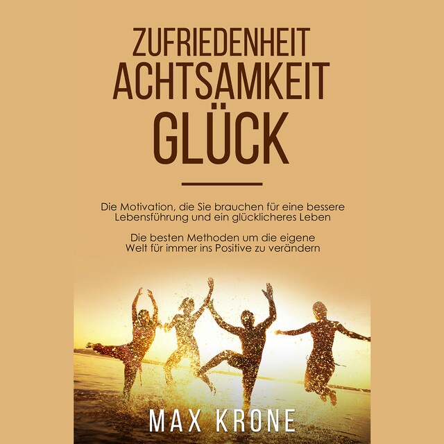 Book cover for Zufriedenheit Achtsamkeit Glück