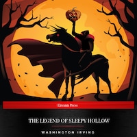 The Legend of Sleepy Hollow