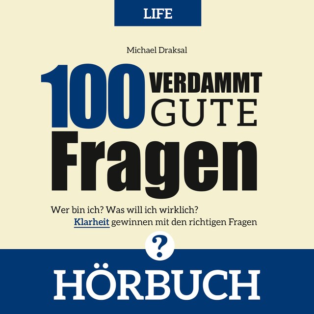 Bokomslag for 100 Verdammt gute Fragen – LIFE