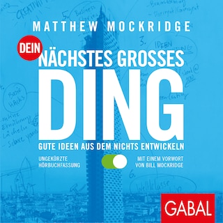 Dein nächstes großes Ding als Hörbuch