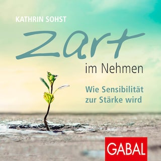 Zart im Nehmen als Hörbuch