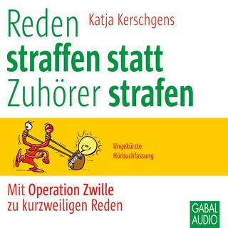 Reden straffen statt Zuhörer strafen als Hörbuch