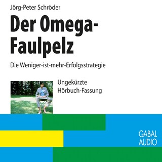 Der Omega-Faulpelz als Hörbuch