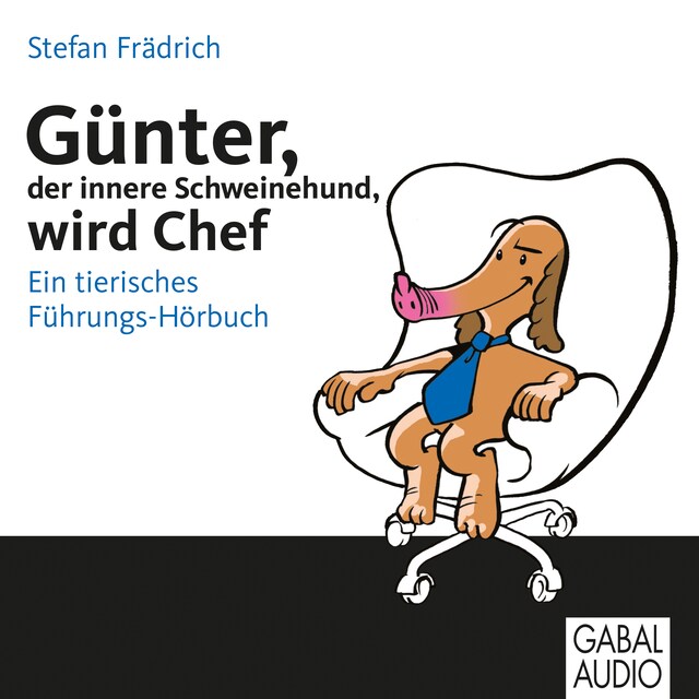 Book cover for Günter, der innere Schweinehund, wird Chef
