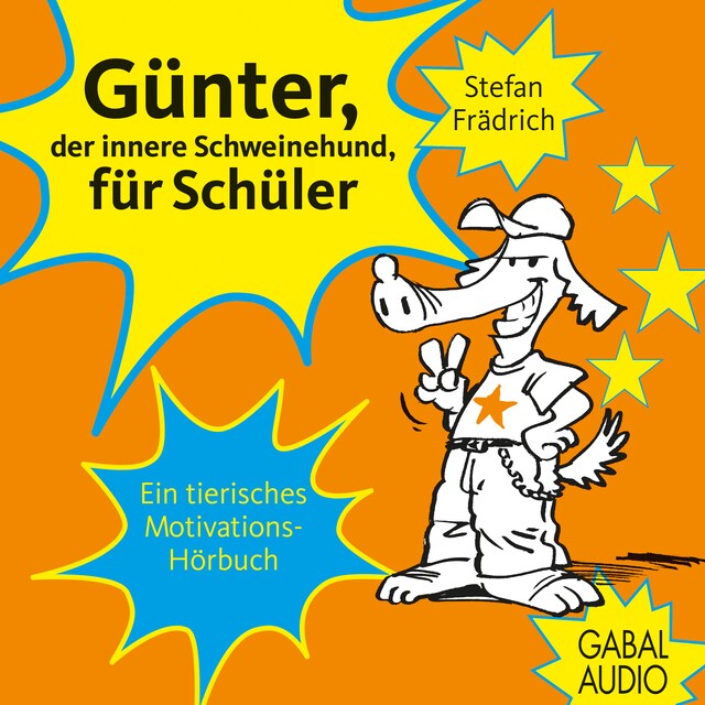 Portada de libro para Günter, der innere Schweinehund, für Schüler