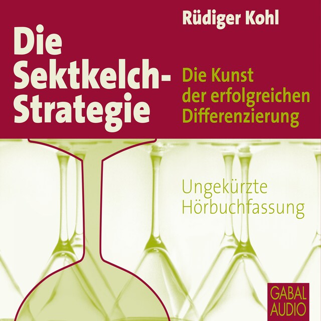 Couverture de livre pour Die Sektkelch-Strategie