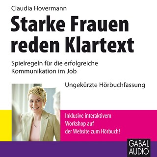 Starke Frauen reden Klartext als Hörbuch