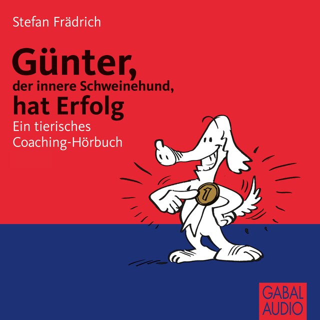 Book cover for Günter, der innere Schweinehund, hat Erfolg