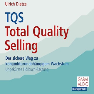 TQS Total Quality Selling als Hörbuch
