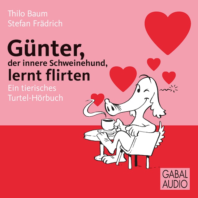 Book cover for Günter, der innere Schweinehund, lernt flirten