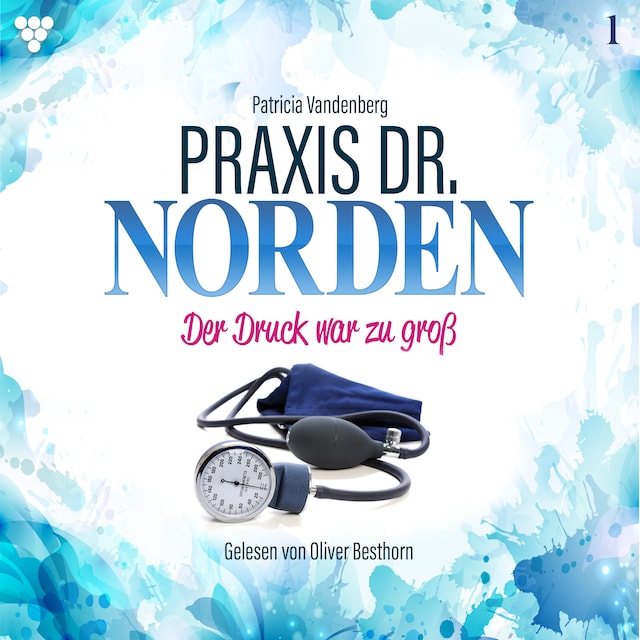 Book cover for Praxis Dr. Norden 1 - Arztroman
