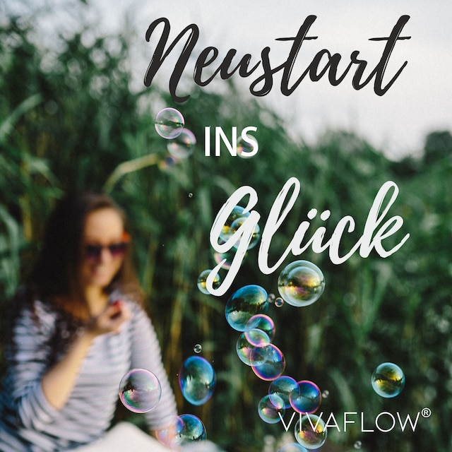 Bogomslag for Neustart ins Glück – Zitate, Inspirationen & Affirmationen