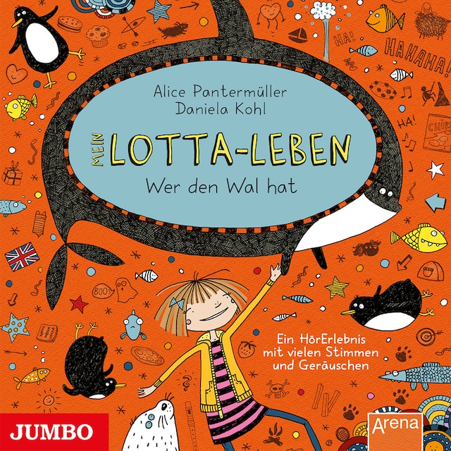 Book cover for Mein Lotta-Leben. Wer den Wal hat [Band 15]