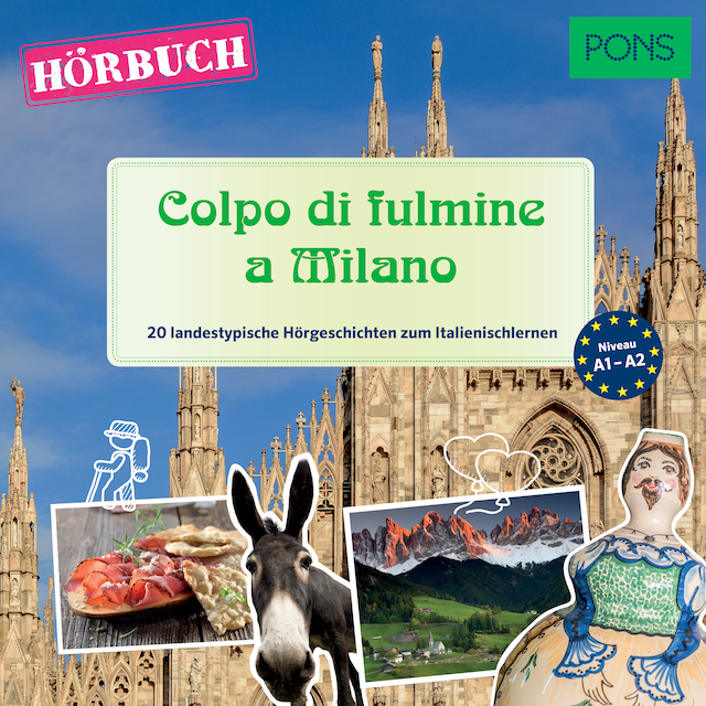 Book cover for PONS Hörbuch Italienisch: Colpo di fulmine a Milano