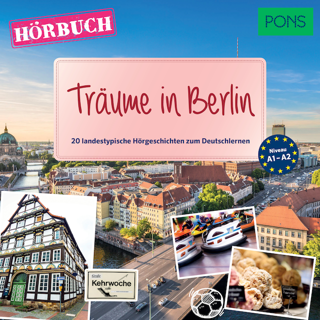 Book cover for PONS Hörbuch Deutsch als Fremdsprache: Träume in Berlin