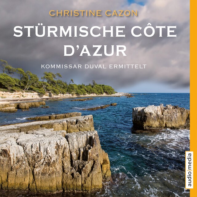 Couverture de livre pour Stürmische Côte d'Azur. Kommissar Duval ermittelt