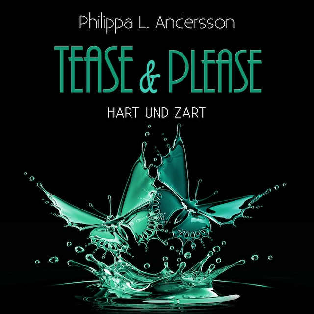 Boekomslag van Tease & Please - hart und zart