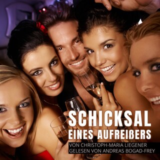Schicksal eines Aufreißers als Hörbuch